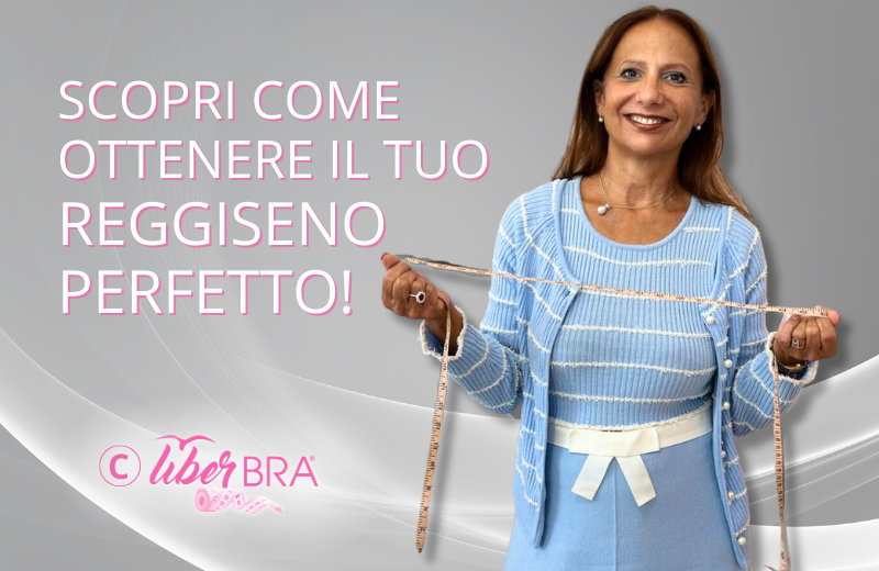 Come ottenere reggiseno perfetto