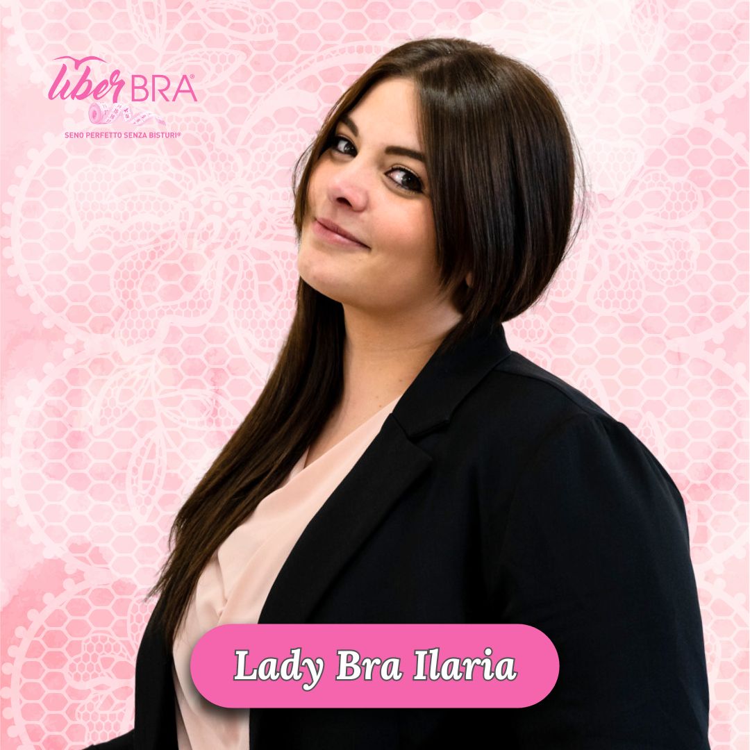❤ Ilaria Lady Bra - Misurazioni Online & Castelfranco Veneto